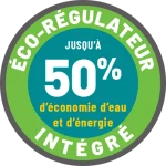 Éco-régulateur intégré, jusqu'à 50 % d'économie d'eau et d'énergie